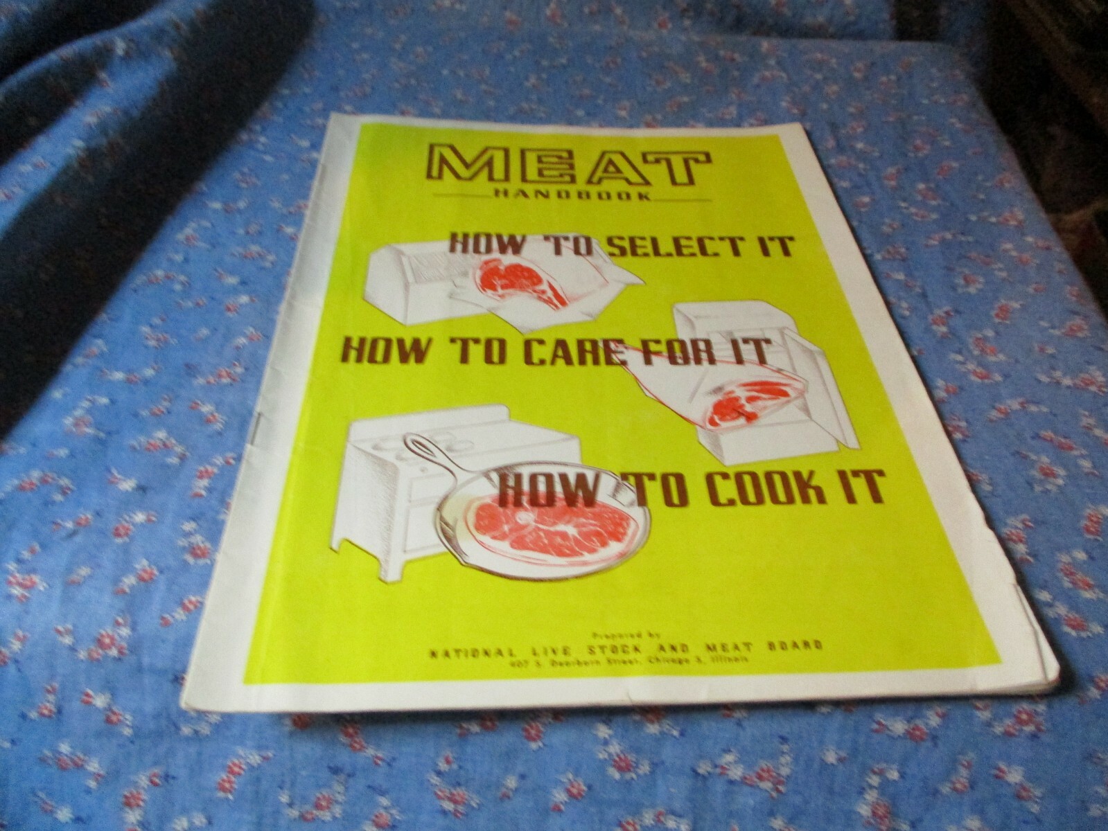 Booklet Meat Handbook How To Select It How To Care For It How To Cook It