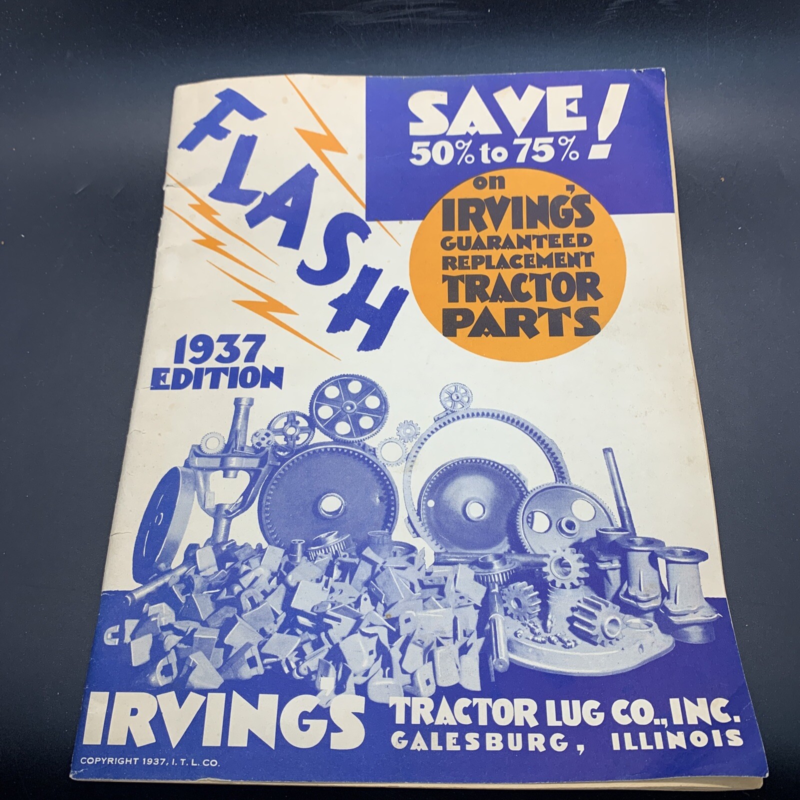 VINTAGE 1937 TRACTOR PARTS CATALOG IRVING’S TRACTORS LUG CO., GALESBURG IL Deere
