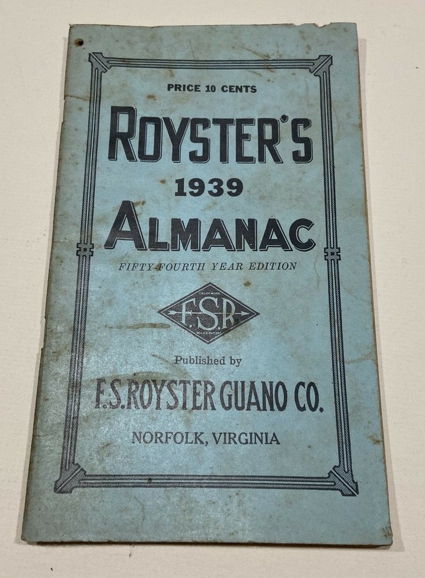 Vintage F.S Royster 1937, 1939 Almanacs Royster’s