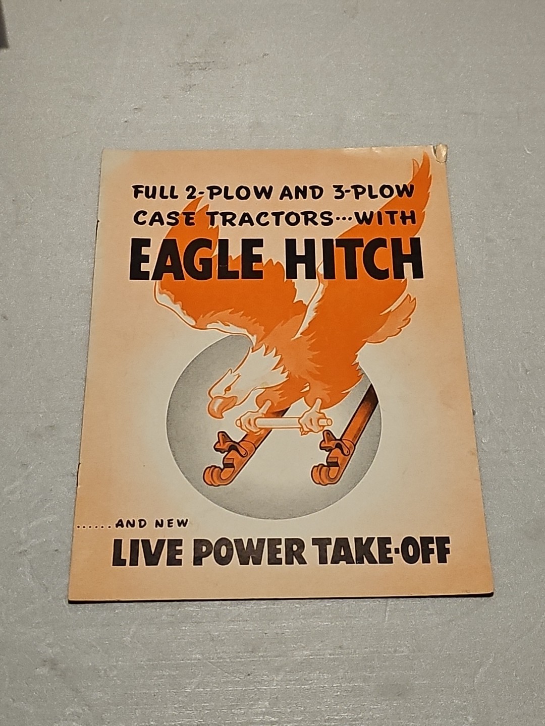 Vintage Case Eagle Hitch Farming Sales Brochure Tractors 2 / 3 Plow
