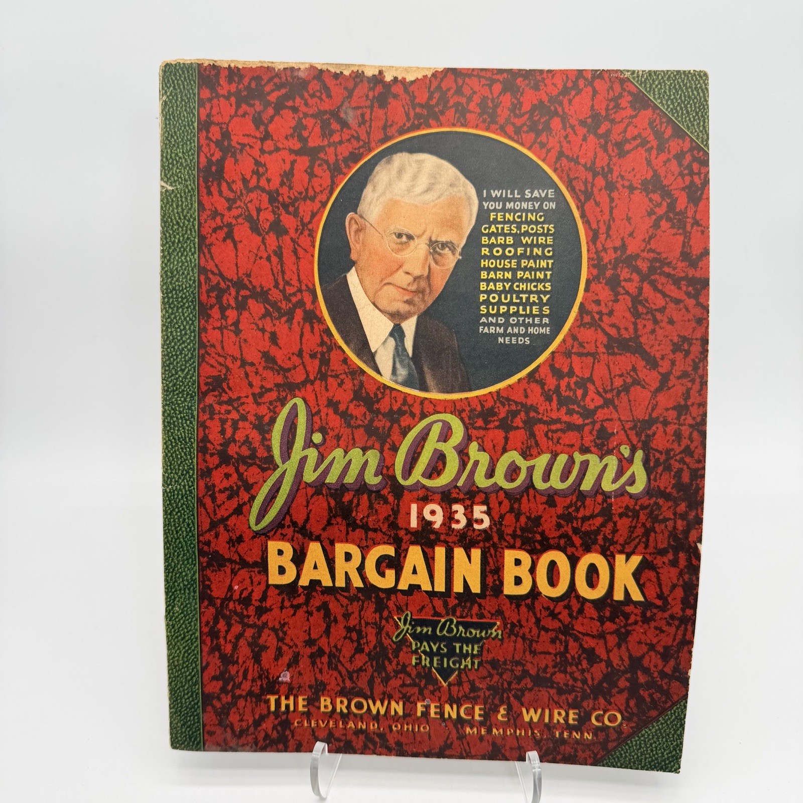 JIM BROWN’S 1935 BARGAIN BOOK – THE BROWN FENCE & WIRE CO.- Catalog
