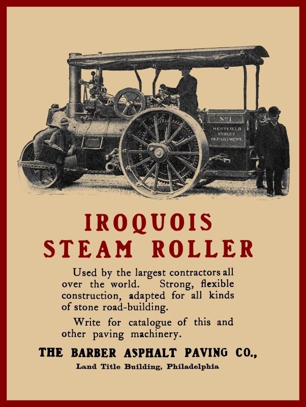 1916 Barber Asphalt Paving IROQUOIS Steam Roller NEW Metal Sign: 12×16″