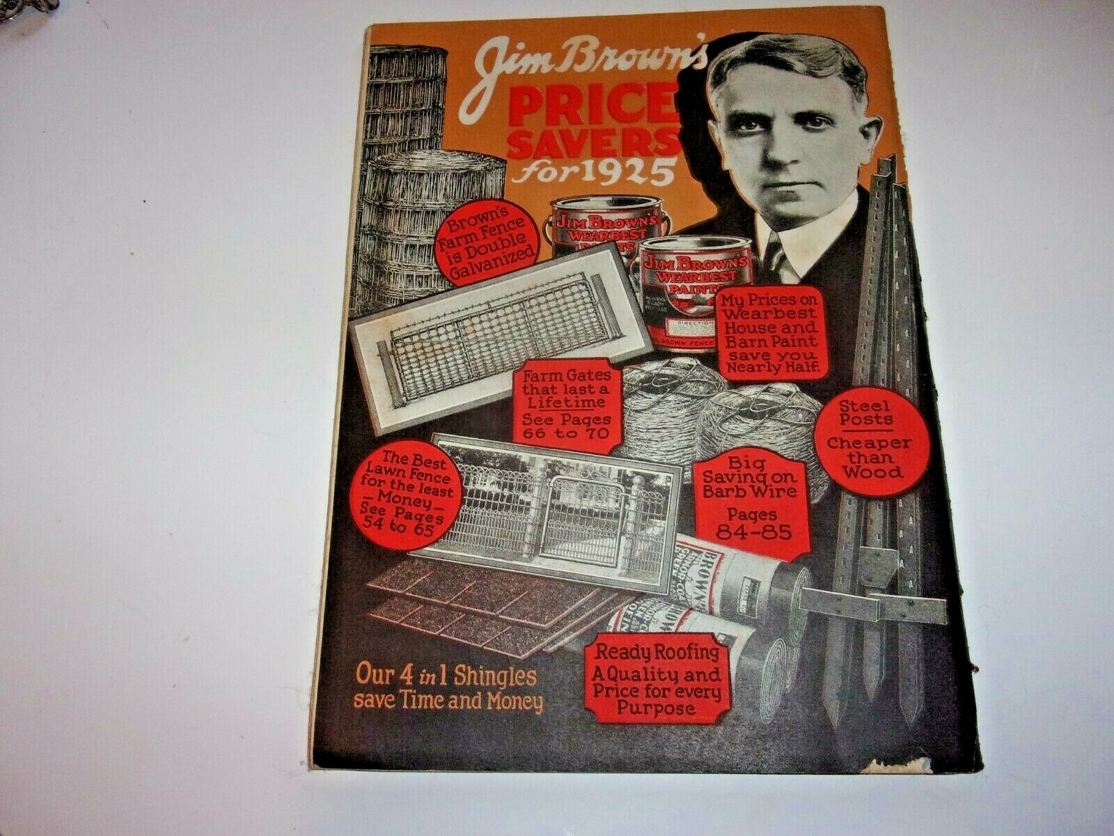 JIM BROWN’S 1925 BARGAIN BOOK CATALOG BROWN’S FENCE & WIRE, CLEVELAND, OHIO