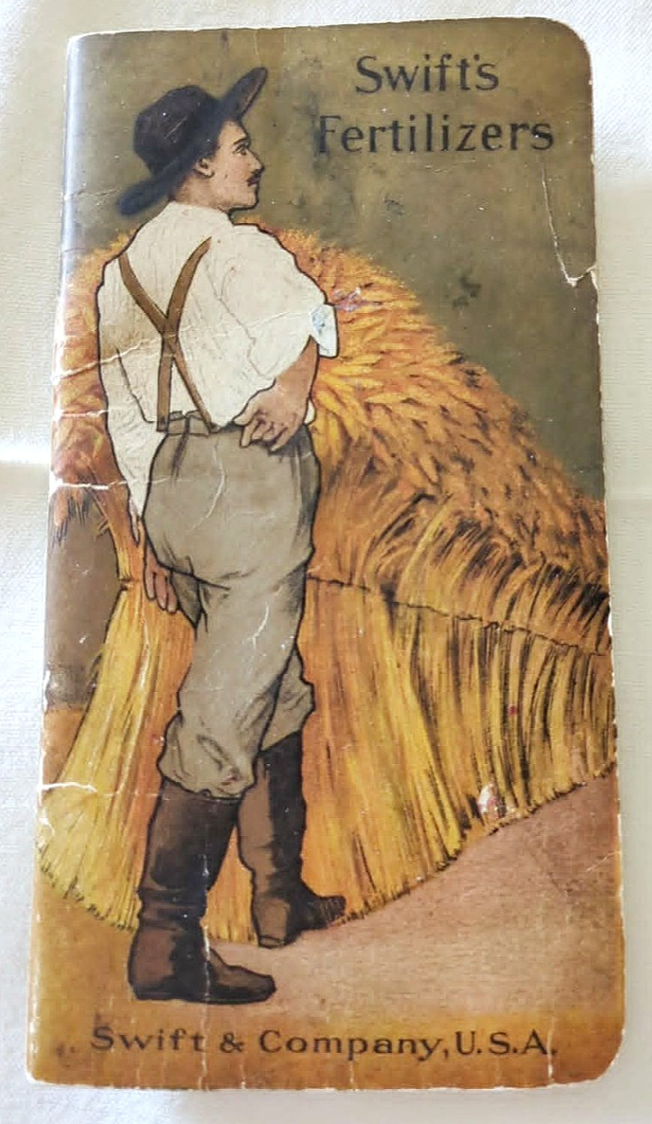 RARE 1908-1909 Swift & Company Fertilizer “Bone And Blood” Farmers Pocket Guide