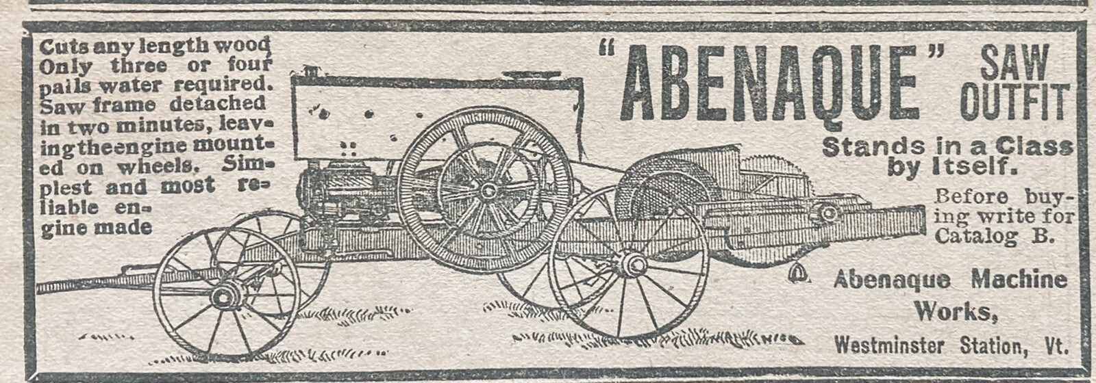 1904 AD.(XH41)~ABENAQUE MACHINE WORKS, WESTMINSTER STATION, VT. SAW OUTFITS