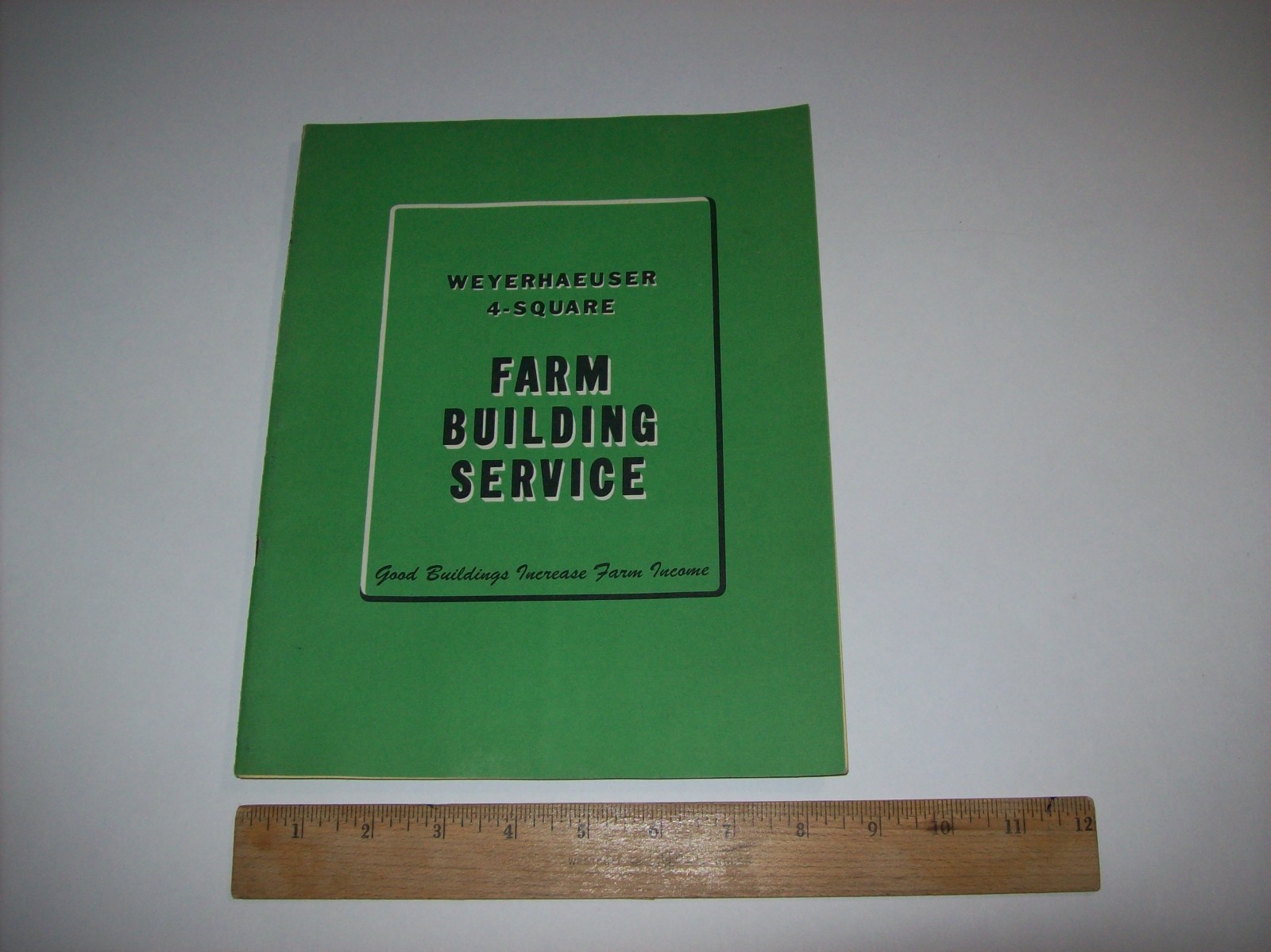 Vintage Weyerhaeuser 1949 Farm Building Service Catalog: Barns Stands Sheds, x